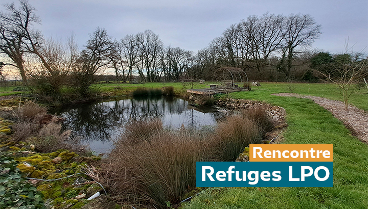Rencontre Refuges LPO : Dans mon jardin, sur mon balcon, la nature est chez elle !